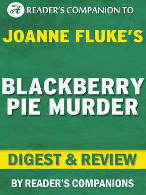 cover image of Blackberry Pie Murder by Joanne Fluke | Digest & Review